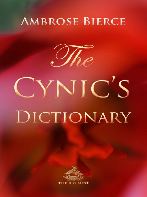 Title details for The Cynic's Dictionary by Ambrose Bierce - Wait list